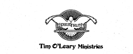 SPIRIT TRUTH TIM O'LEARY MINISTRIES trademark