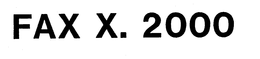 FAX X. 2000 trademark