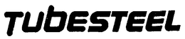 TUBESTEEL trademark