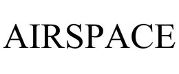 AIRSPACE trademark