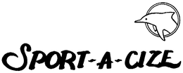 SPORT-A-CIZE trademark