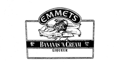 EMMETS IRELAND'S BANANAS 'N CREAM LIQUEUR trademark