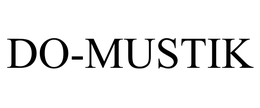 DO-MUSTIK trademark