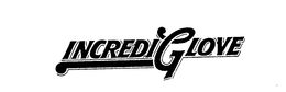 INCREDIGLOVE trademark