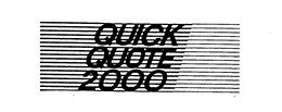 QUICK QUOTE 2000 trademark
