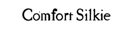 COMFORT SILKIE trademark