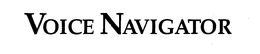 VOICE NAVIGATOR trademark