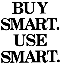 BUY SMART. USE SMART. trademark