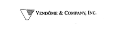 V VENDOME & COMPANY, INC. trademark