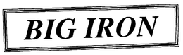 BIG IRON trademark