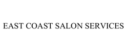 EAST COAST SALON SERVICES trademark