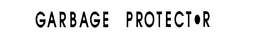 GARBAGE PROTECTOR trademark