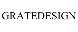 GRATEDESIGN trademark