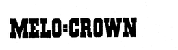 MELO=CROWN trademark