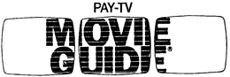 PAY-TV MOVIE GUIDE trademark