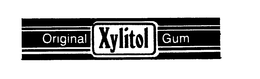 ORIGINAL XYLITOL GUM trademark