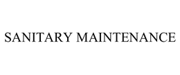 SANITARY MAINTENANCE trademark