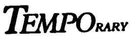 TEMPORARY trademark