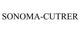 SONOMA-CUTRER trademark