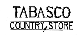 TABASCO COUNTRY STORE trademark