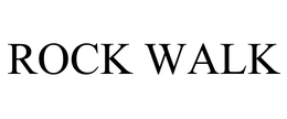 ROCK WALK trademark
