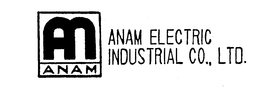 AN ANAM ANAM ELECTRIC INDUSTRIAL CO., LTD. trademark