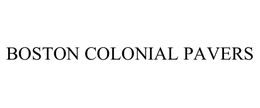 BOSTON COLONIAL PAVERS trademark