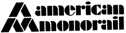 AM AMERICAN MONORAIL trademark