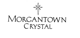 MORGANTOWN CRYSTAL trademark