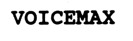 VOICEMAX trademark