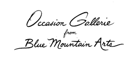 OCCASION GALLERIE FROM BLUE MOUNTAIN ARTS trademark