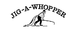 JIG-A-WHOPPER trademark
