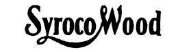 SYROCO WOOD trademark