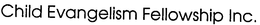 CHILD EVANGELISM FELLOWSHIP trademark