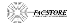 FACSTORE OPTICAL DOCUMENT MANAGEMENT SYSTEMS trademark