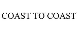 COAST TO COAST trademark