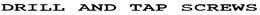 DRILL AND TAP SCREWS trademark