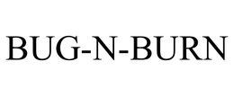 BUG-N-BURN trademark
