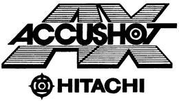 AX ACCUSHOT HITACHI trademark
