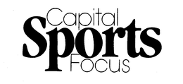 CAPITAL SPORTS FOCUS trademark