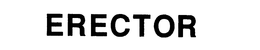 ERECTOR trademark