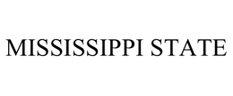 MISSISSIPPI STATE trademark