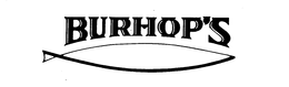 BURHOP'S trademark