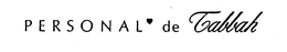 PERSONAL DE TABBAH trademark