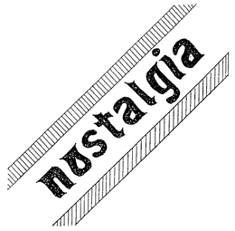 NOSTALGIA trademark