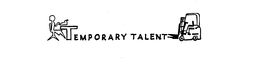 TEMPORARY TALENT trademark