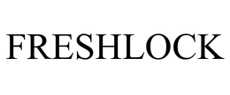 FRESHLOCK trademark