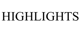 HIGHLIGHTS trademark