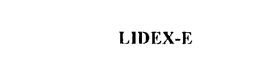 LIDEX-E trademark