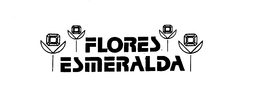 FLORES ESMERALDA trademark